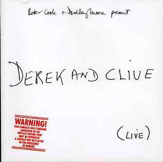 Cover for Derek &amp; Clive · Live (CD) (2017)