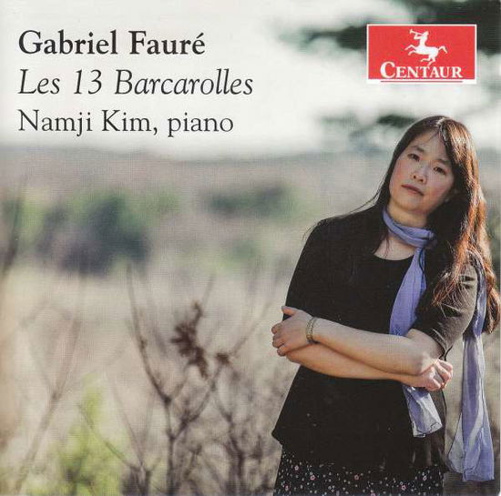 Faure: Les 13 Bacarolles - Namji Kim - Muziek - CENTAUR - 0044747382029 - 15 januari 2021