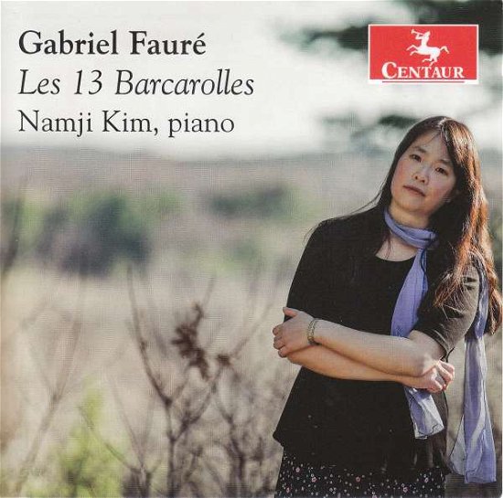 Faure: Les 13 Bacarolles - Namji Kim - Muziek - CENTAUR - 0044747382029 - 15 januari 2021