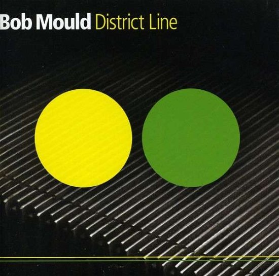 Cover for Bob Mould · District Line (CD) (2008)