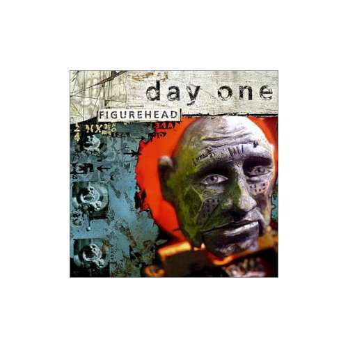Cover for Day One · Figurehead (CD) (2005)