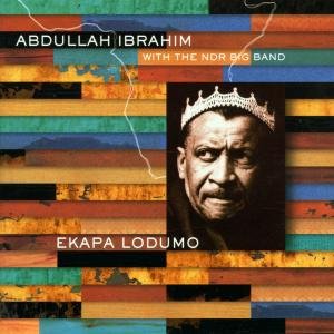 Ekapa Lodumo - Abdullah Ibrahim - Musik - ENJA - 0063757784029 - 21. oktober 2004