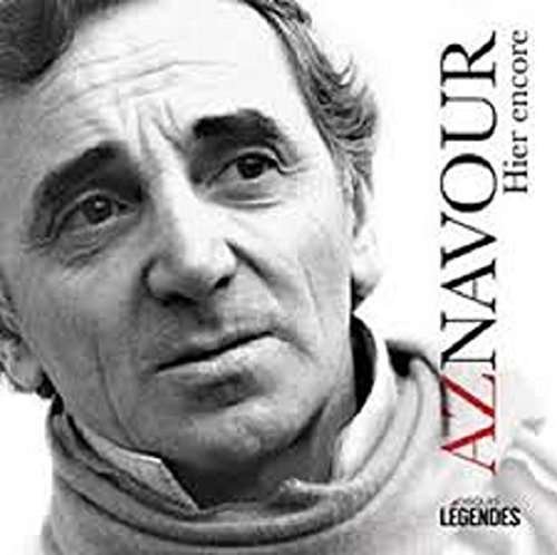Hier Encore - Charles Aznavour - Music - FRENCH ROCK/POP - 0064027660029 - October 7, 2016