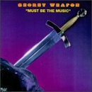 Cover for Secret Weapon · Must Be The Music (CD) (1990)