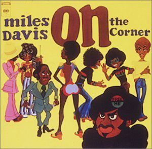 Cover for Miles Davis · On The Corner (CD) [Remastered edition] (1996)