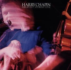 Cover for Harry Chapin · Greatest Stories - Live (CD) [Live edition] (1993)