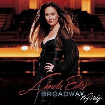 Cover for Linda Eder · Broadway My Way (Mod) (CD) (2003)