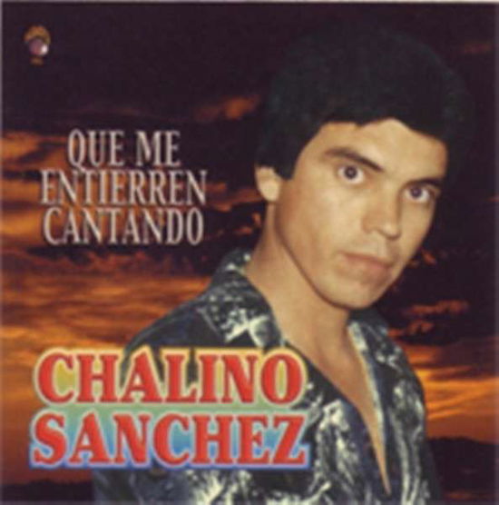 Cover for Chalino Sanchez · Que Me Enierren Con La Banda (CD) (2008)