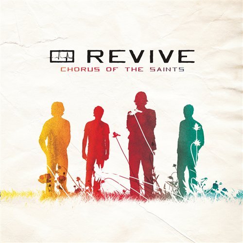 Cover for Revive · Chorus of the Saints (CD) (2009)