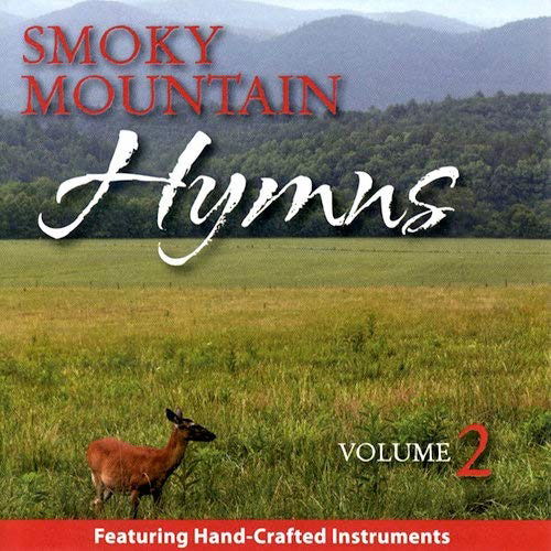 Smoky Mountains Hymns Volume 2 - Smoky Mountain - Muzyka - Sony Music - 0084418068029 - 2015