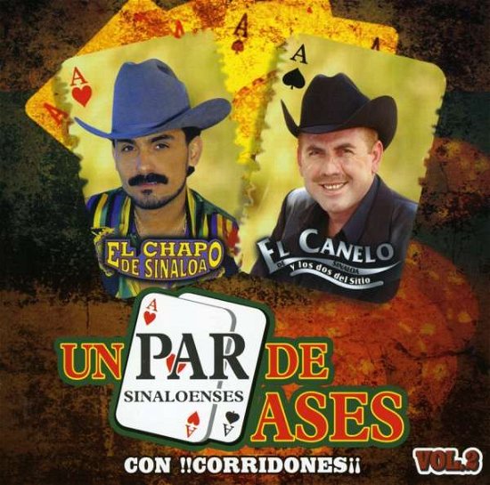 Cover for Chapo de Sinaloa · Un par de Ases 16 Exitos (CD) (2016)