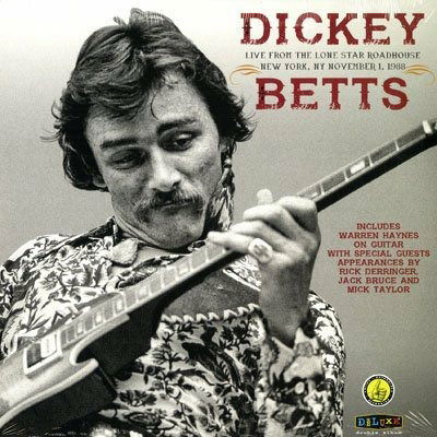 Dickey Betts Band: Live at the Lone Star Roadhouse - Dickey Betts - Musik - SMORE - 0089353342029 - 29. november 2019