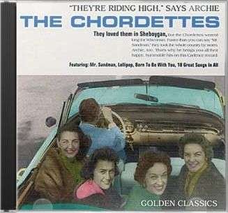 Cover for Chordettes · Golden Classics (CD) (1997)