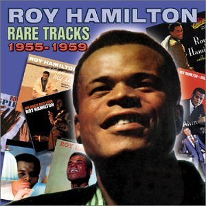 Cover for Roy Hamilton · Rare Tracks 1954-1959 (CD) (2003)