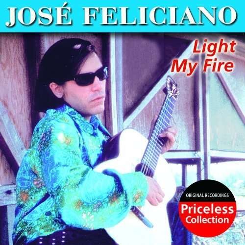 Cover for Jose Feliciano · Light My Fire (CD) (2002)