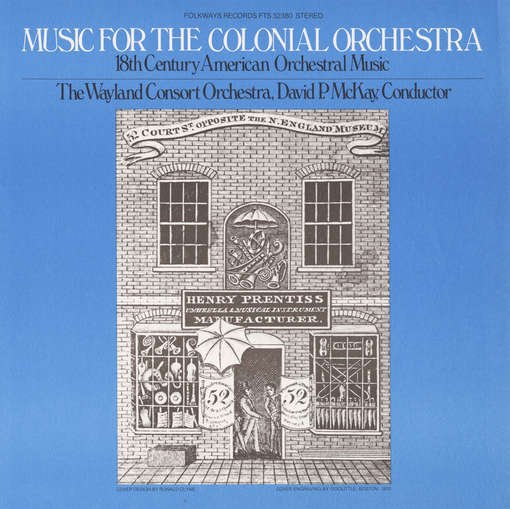 Music for the Colonial Orchestra - Wayland Consort Orchestra - Musik - Folkways Records - 0093073238029 - 30. maj 2012