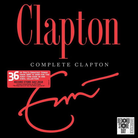 Complete Clapton - Eric Clapton - Musiikki - REPRISE - 0093624908029 - lauantai 21. huhtikuuta 2018