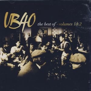 Cover for Ub40 · The Best Of Ub40 Volumes 1 &amp; 2 (CD) [Bonus Tracks edition] (2005)