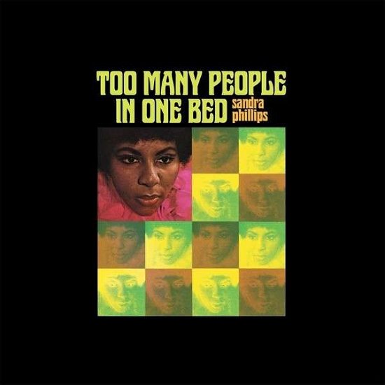 Cover for Sandra Phillips · Too Many People In One Bed (CD) [Reissue edition] [Digipak] (2013)