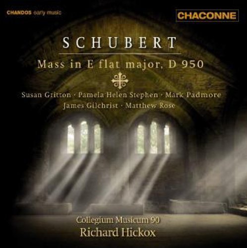 Cover for Schubert / Gritton / Stephen / Padmore / Cm90 · Mass in E Flat Major D.950 (CD) (2008)