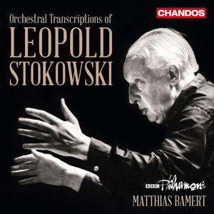 Orchestral Transcriptions of Leopold Stokowski - Leopold Stokowski - Musiikki - CHANDOS - 0095115190029 - perjantai 17. kesäkuuta 2016