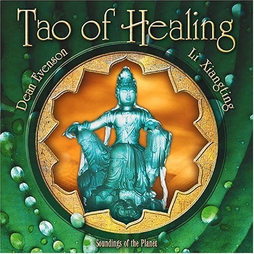 Tao of Healing - Evenson,dean / Xiangting,li - Muziek - Soundings of Planet - 0096507718029 - 28 maart 2000