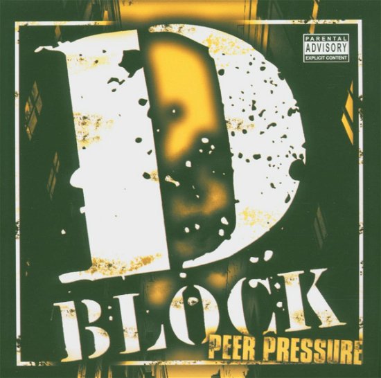 D Block · Peer Pressure (CD) (2021)