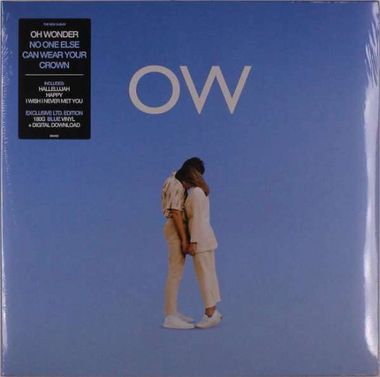 Cover for Oh Wonder · No One Else Can Wear Your Crown (Blue Vinyl) (LP) [Coloured edition] (2020)