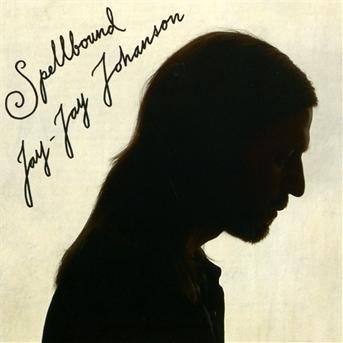 Cover for Jay Jay Johanson · Spellbound + Bonus (CD) (2016)