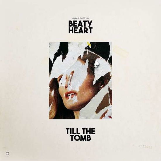 Cover for Beaty Heart · Till The Tomb (LP) (2016)