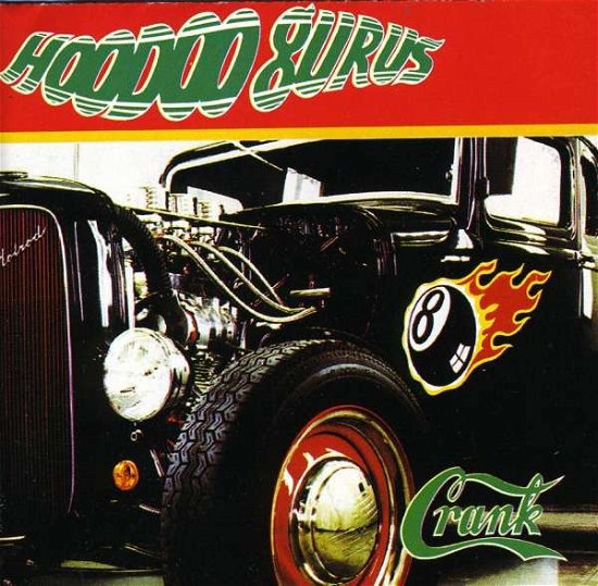 Cover for Hoodoo Gurus · Crank (CD) [Reissue edition] (2018)