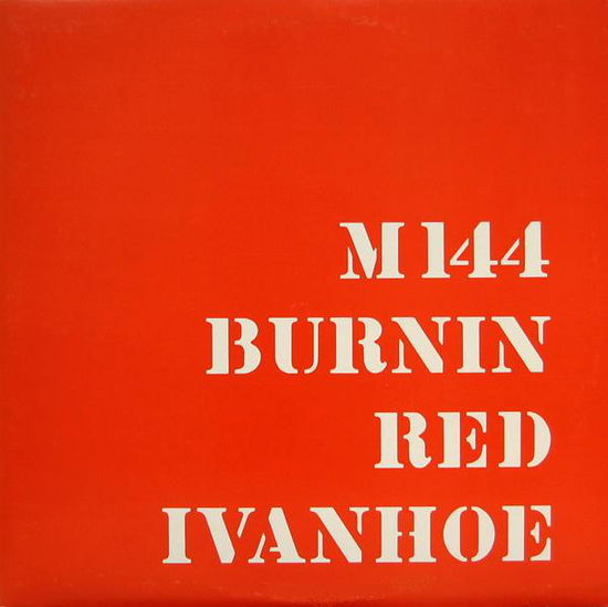 M144 (RSD 2019) - Burnin Red Ivanhoe - Music - Universal Music - 0602577428029 - April 12, 2019