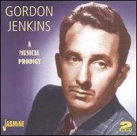 Cover for Gordon Jenkins · A Musical Prodigy (CD) (2006)