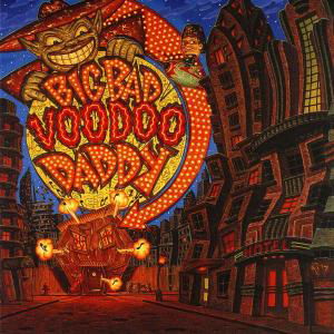 Cover for Big Bad Voodoo Daddy (CD) (1998)