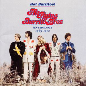 Anthology 1969-1972 - Flying Burrito Brothers - Musiikki - INTERSCOPE - 0606949061029 - lauantai 30. kesäkuuta 1990