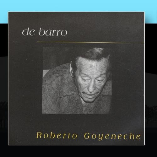 Cover for Goyeneche Roberto · De Barro (CD) (2002)