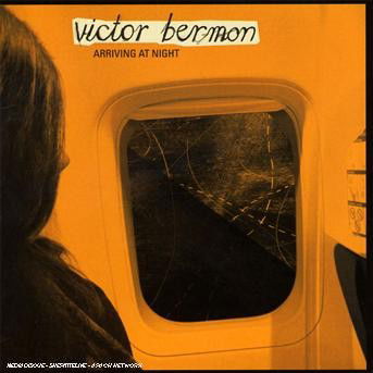 Cover for Victor Bermon · Arriving At Night (CD) (2019)