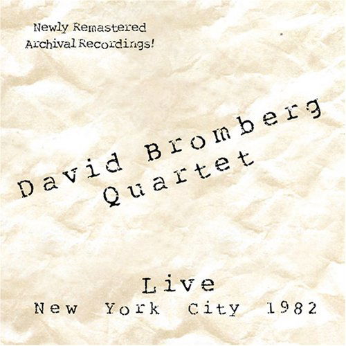 Live: New York City 1982 - David Bromberg - Musik - APPLESEED - 0611587111029 - 22. juli 2008