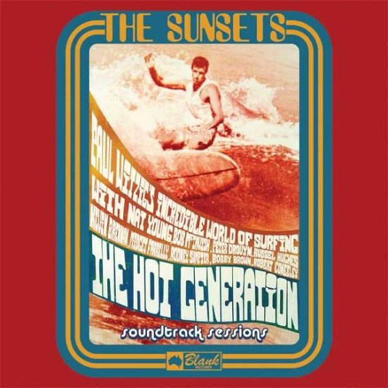 Cover for Sunsets · Hot Generation Soundtrack Sessions (LP) (2016)