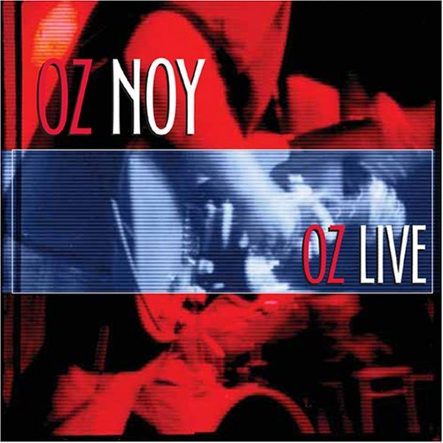 Cover for Oz Noy · Oz Live (CD) (2006)