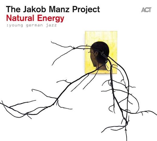 Cover for Jakob -Project- Manz · Natural Energy (CD) [Digipak] (2020)