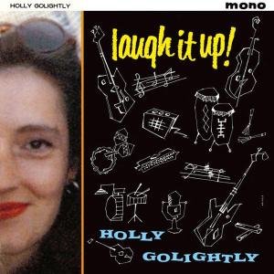 Cover for Holly Golightly · Laugh It Up (CD) (2009)