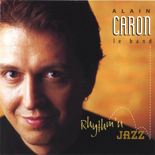 Cover for Alain Caron · Le Band (CD) (2021)
