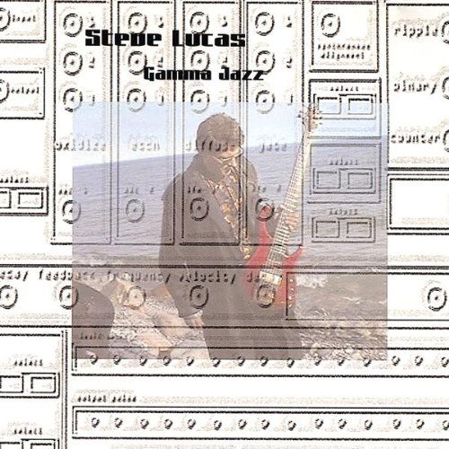 Cover for Steve Lucas · Gamma Jazz (CD) (2003)