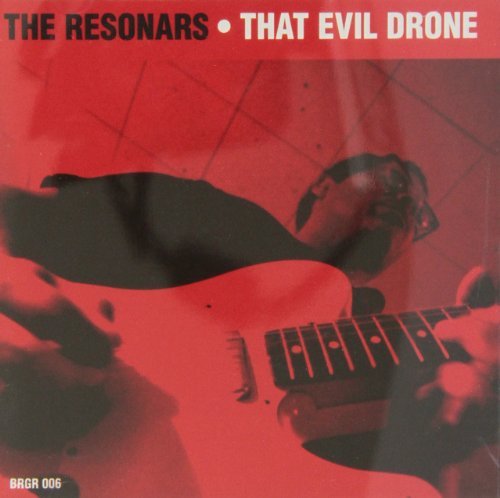 That Evil Drone - The Resonars - Música - Burger Records - 0634457594029 - 15 de março de 2008