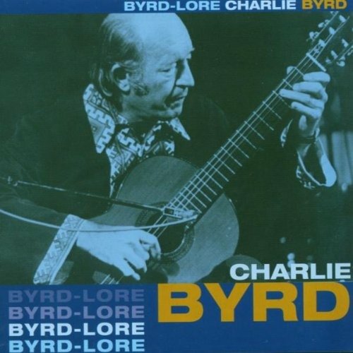 Cover for Charlie Byrd · Byrd-Lore (CD)