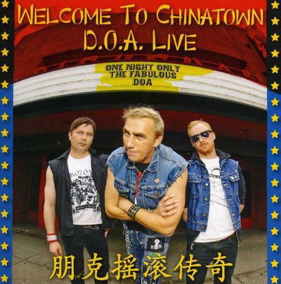 Welcome To Chinatown: D.O.A. Live - D.o.a. - Musique - SUDDEN DEATH - 0652975010029 - 17 octobre 2013