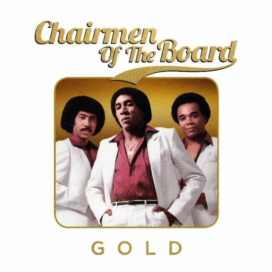 Gold - Chairmen of the Board - Musik - CRIMSON GOLD - 0654378064029 - 30. august 2019
