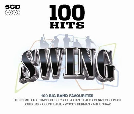 Various Artists - 100 Hits Swing - Musik - Demon - 0654378712029 - 6. januar 2020