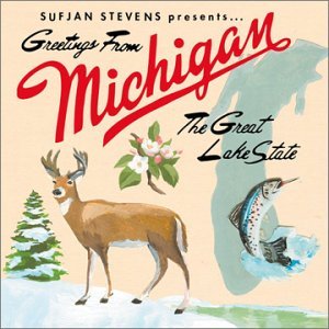 Greetings From Michigan The Great Lake - Sufjan Stevens - Musik - ASTHMATIC KITTY RECORDS - 0656605551029 - 26. maj 2014
